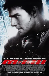 ดูหนังออนไลน์ Mission: Impossible III (2006) มิชชั่น: อิมพอสซิเบิ้ล 3