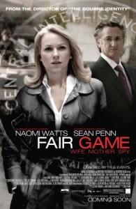 หนังออนไลน์ Fair Game (2010) คู่กล้าฝ่าวิกฤตสะท้านโลก