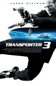 ดูหนังออนไลน์ The Transporter 3 (2008) เดอะ ทรานสปอร์ตเตอร์ 3: เพชฌฆาต สัญชาติเทอร์โบ