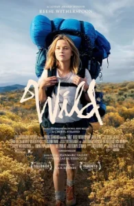 ดูหนังออนไลน์ Wild (2014) ไวลด์ เดินก้าวไปตราบหัวใจไม่ยอมแพ้